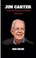 Jimmy Carter: From Nut Rancher to Official Inheritance
