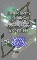 Prosperity Paradox