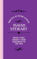 Isaiah Stewart: Rising Star's Journey from Childhood to the NBA
