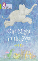 One Night in the Zoo: Band 11/Lime(Collins Big Cat)