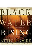 Black Water Rising