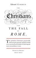 The Christians and the Fall of Rome: (Penguin Great Ideas)