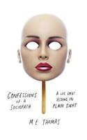 Confessions of a Sociopath