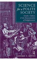 Science For A Polite Society