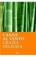 Canne al vento. Ed. Integrale italiana
