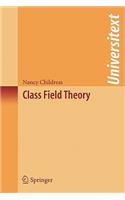 Class Field Theory: (Universitext)