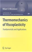 Thermomechanics of Viscoplasticity