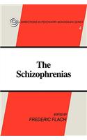 The Schizophrenias