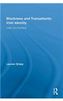 Blackness and Transatlantic Irish Identity