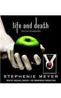 Life and Death: Twilight Reimagined