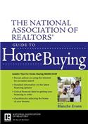 The National Association of Realtors Guide to Home Buying
