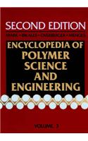 Encyclopaedia of Polymer Science and Engineering: v.3