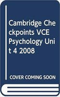 Cambridge Checkpoints Vce Psychology Unit 4 2008