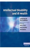 Intellectual Disability and Ill Health