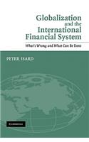 Globalization and the International Financial System