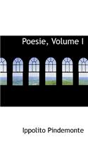 Poesie, Volume I