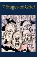The 7 Stages of Grief