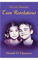 Twin Resolutions: The Sol Chronicles(English)
