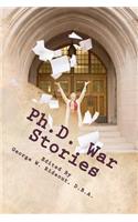 Ph.D. War Stories