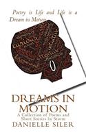 Dreams in Motion