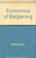 The Economics Of Bargaining