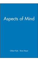 Aspects of Mind