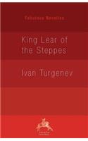 King Lear of the Steppes