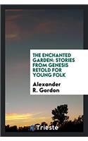Enchanted Garden