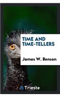 TIME AND TIME-TELLERS