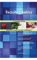 Recruiting metrics A Complete Guide