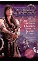 All I Need to Know I Learned from Xena