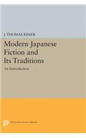 Modern Japanese Fiction and Its Traditions