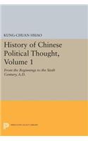 History of Chinese Political Thought, Volume 1