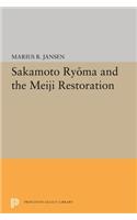 Sakamato Ryoma and the Meiji Restoration