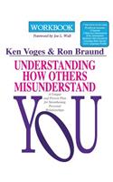 Understanding How Others Misunderstand You Workbook