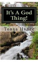It's A God Thing!