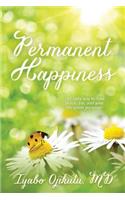 Permanent Happiness