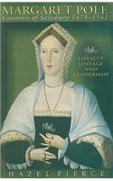 Margaret Pole, Countess of Salisbury 1473-1541