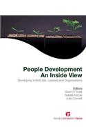 People Development: An Inside View: Developing Individuals, Leaders and Organisations