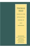 Thomas Reid - Essays on the Intellectual Powers of Man