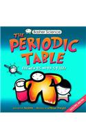 Basher Science: The Periodic Table