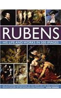 Rubens: His Life and Works