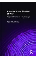 Kashmir in the Shadow of War