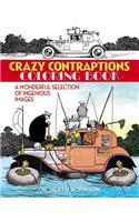 Crazy Contraptions Coloring Book: A Wonderful Selection of Ingenious Images