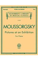 Pictures at an Exhibition (1874) - Centennial Edition: Schirmer Library of Classics Volume 2007 Piano Solo