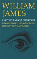 Essays in Radical Empiricism