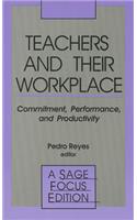 Teachers and Their Workplace