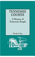 Tennessee Cousins: A History of Tennessee People(940)