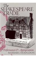 The Shakespeare Trade