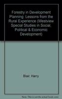 Forestry in Development Planning: Lessons from the Rural Experience